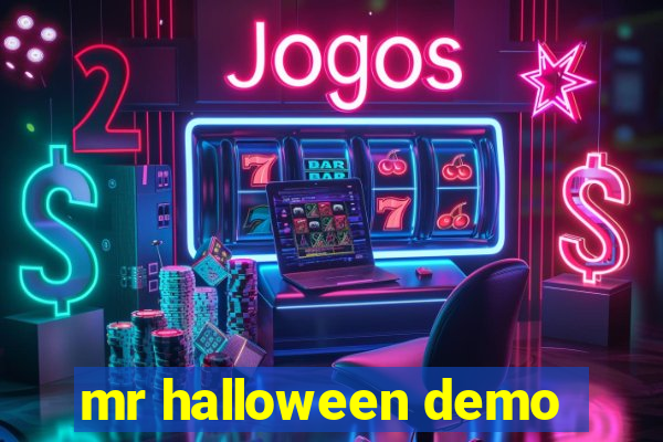 mr halloween demo